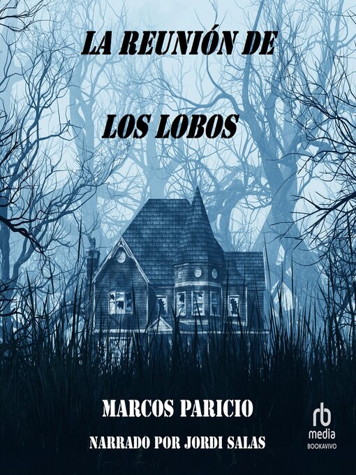 Title details for La reunión de los lobos by Marcos Paricio - Wait list